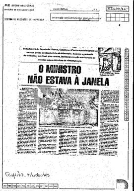 O ministro não estava à janela