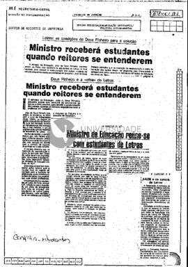 Letras: as condições de Deus Pinheiro para a solução. Ministro receberá estudantes quando reitore...