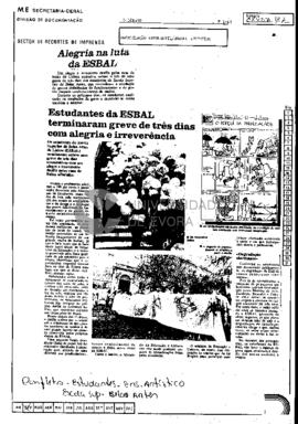 Alegria na luta da ESBAL: Estudantes da ESBAL terminaram greve de três dias com alegria e irrever...