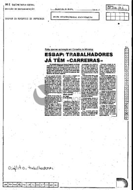 Falta apenas aprovação em Conselho de Ministros. ESBAP: Trabalhadores  já têm «carreiras»
