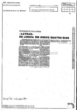 Solidariedade do Porto e Coimbra. «Letras» de Lisboa em greve quatro dias