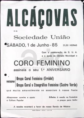 Cartaz Promocional do 1º Aniversário do Coro Feminino de Alcaçovas